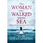 The Woman Who Walked into the Sea     {USED}